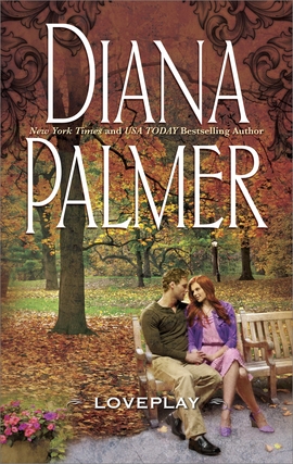 Title details for LovePlay by Diana Palmer - Wait list